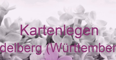 Kartenlegen Adelberg (Württemberg) | Top-Experten für Kartenlegen, Wahrsagen, Hellsehen, Zukunftsdeutung.